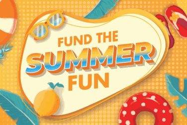 Fund the Summer Fun